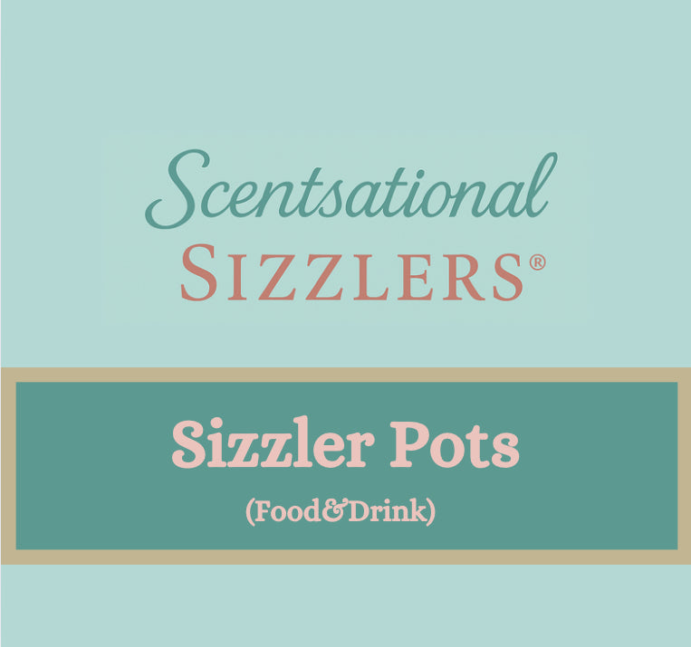 Food and Drink Scents - Sizzler Pots