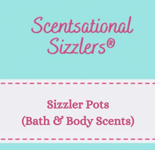 Bath, Body and Designer Scents - Sizzler Pots