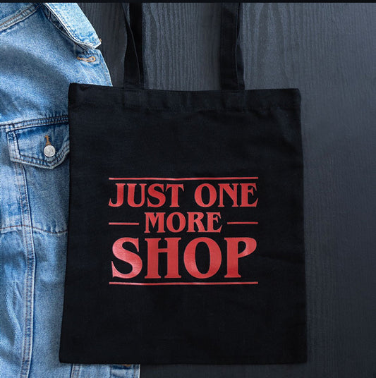Just one more shop Tote Bag